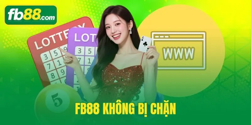 FB88 Không Bị Chặn