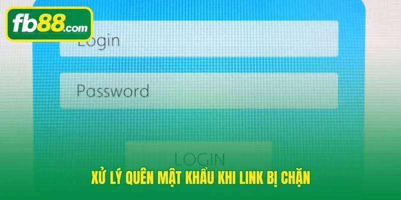 Phân biệt lỗi chặn link và quên mật khẩu
